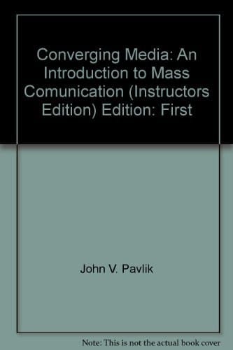 Converging Media: An Introduction to Mass Comunication