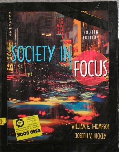 Society in Focus: An Introduction to Sociology (Hardback Version)
