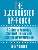 Criminal Justice- The Blockbuster Approach