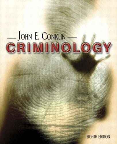 Criminology, Eighth Edition