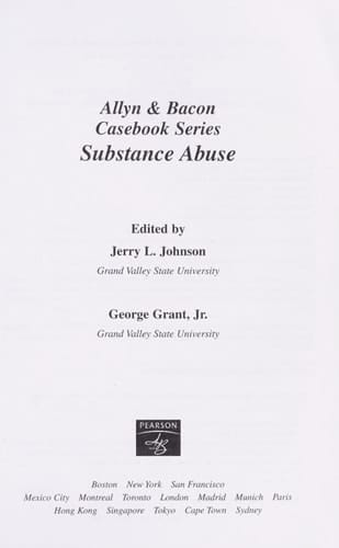 Casebook: Substance Abuse (Allyn & Bacon Casebook Series)