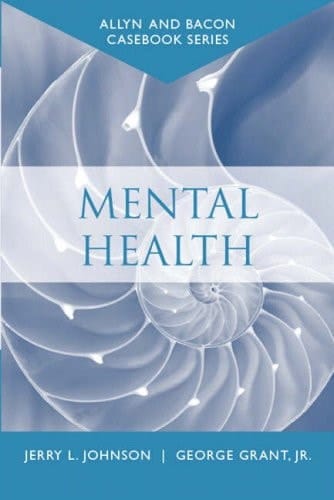 Casebook: Mental Health (Allyn & Bacon Casebook Series)
