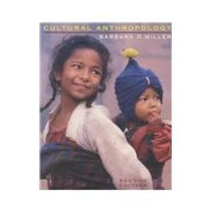 Cultural Anthropology, Second Edition, with Conformity and Conflict, Second Edition