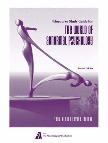 The World of Abnormal Psychology Telecourse: A 13-Part Television Course