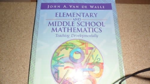 Elementary and Middle School Mathematics Teaching Developmentally