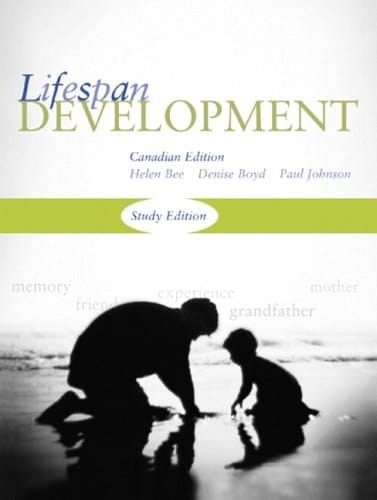 Lifespan Development, Study Edition, Canadian Edition