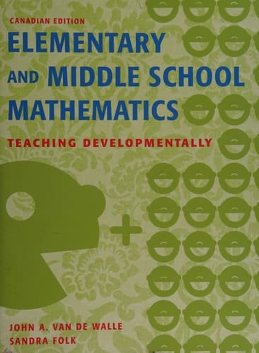 Elementary and Middle School Mathematics, First Canadian Edition