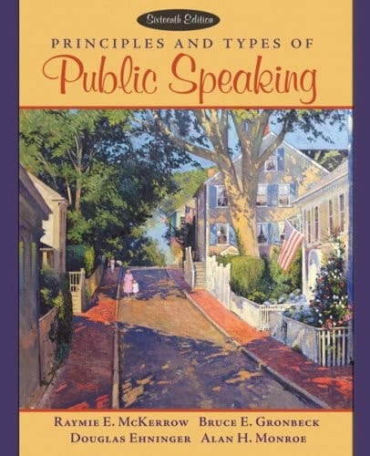 Principles and Types of Public Speaking (16th Edition)