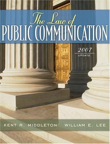 The Law of Public Communication, 2007 Update Edition