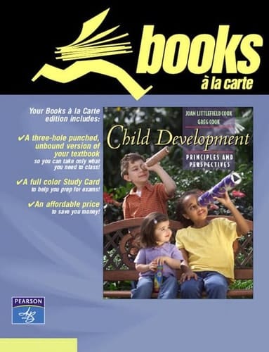 Child Development: Principles and Perspectives, Books a la Carte Edition
