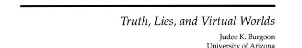 Truth, Lies, and Virtual Worlds