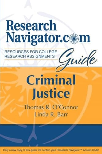 ResearchNavigator.Com Guide: Criminal Justice