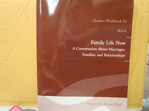 Student Workbook for Family Life Now