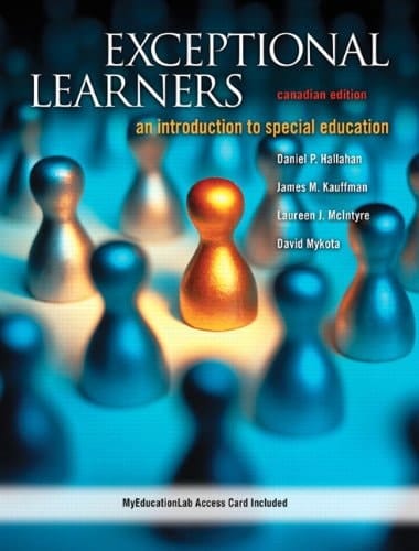 Exceptional Learners: An Introduction to Special Education, Canadian Edition