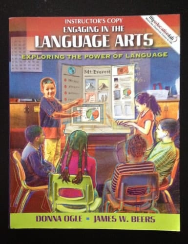 Engaging in the Language Arts Exploring the Power of Language (Instructor's Edition)