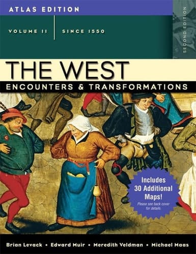 The West: Encounters & Transformations, Since 1550, Atlas Edition