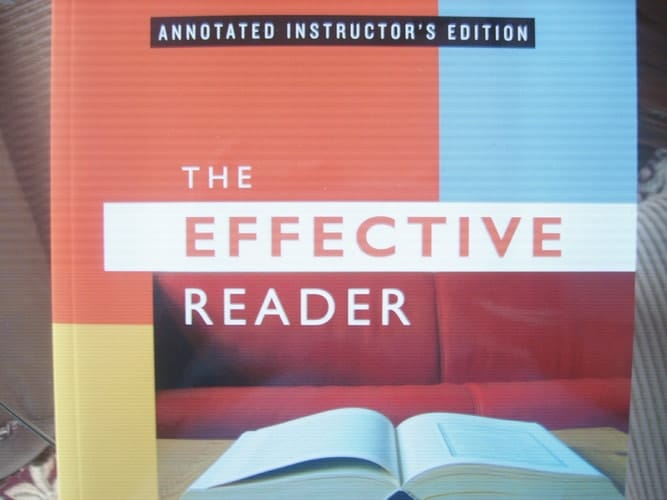 The Effective Reader ANNOTATED INSTRUCTOR'S EDITION