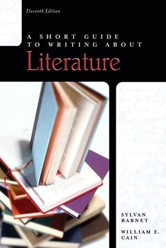 Short Guide to Writing about Literature, A (11th Edition)