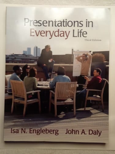 Presentations in Everyday Life (3rd Edition)