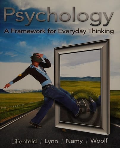 Psychology: A Framework for Everyday Thinking