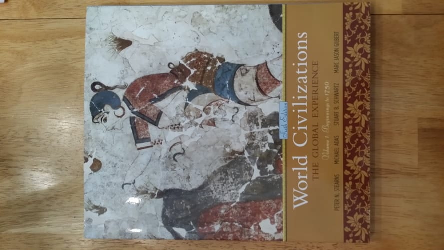 World Civilizations: The Global Experience, Volume 1 (6th Edition)
