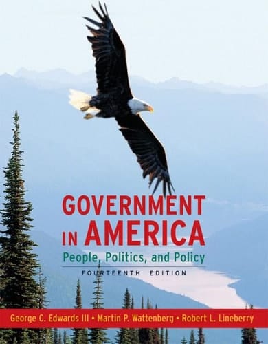 Government in America: People, Politics, and Policy