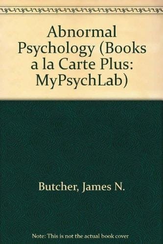 Abnormal Psychology, Books A La Carte Plus Mypsychlab (14th Edition)
