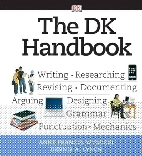 DK Handbook (with MyCompLab NEW with E-Book Student Access) Value Package (includes What Every Student Should Know About Avoiding Plagiarism)