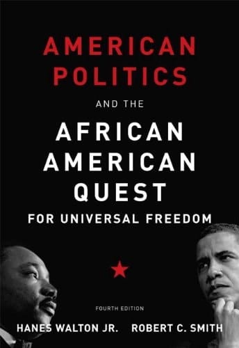 American Politics and the African American Quest for Universal Freedom + Mysearchlab