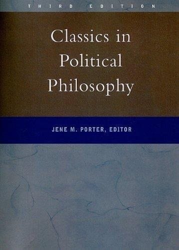 Classics In Political Philosophy- (Value Pack w/MySearchLab) (3rd Edition)