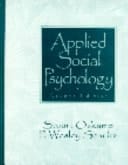 Applied Social Psychology- (Value Pack w/MyLab Search) (2nd Edition)