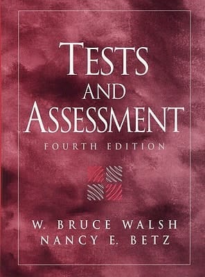 Tests And Assessment- (Value Pack w/MyLab Search) (4th Edition)