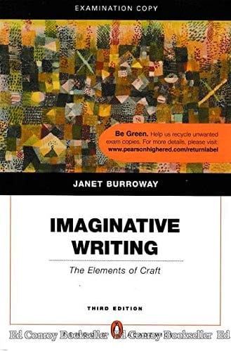 Imaginative Writing: The Elements of Craft (Penguin Academics Series) (3rd Edition) (Examination Copy) [Paperback]