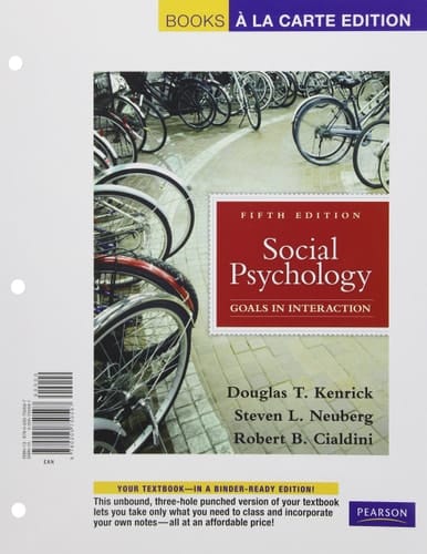 Social Psychology, Books a la Carte Edition (5th Edition)