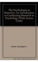 The Psychologist as Detective: An Introduction to Conducting Research in Psychology