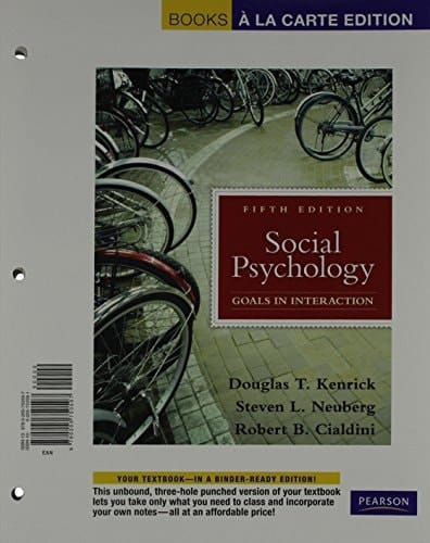 Social Psychology, Books a la Carte Plus MyPsychLab (5th Edition)