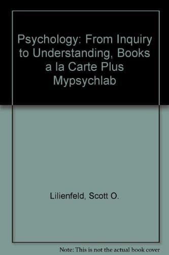 Psychology: From Inquiry to Understanding, Books a la Carte Plus Mypsychlab