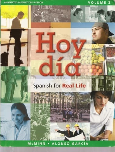 Hoy Dia: Spanish for Real Life, Volume 2 (Annotated Instructor's Edition)