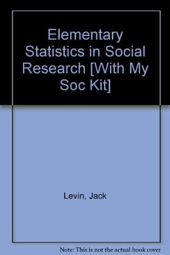 Elementary Statistics in Social Research + Mysockit