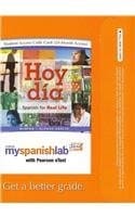MySpanishLab Pass Code with E-book: Hoy dia / Spanish for Real Life (24-Month Access) (English and Spanish Edition)