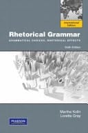Rhetorical Grammar: International Edition