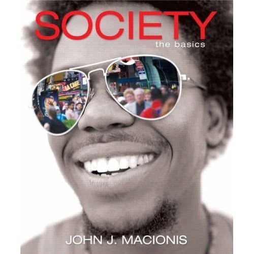 Society: The Basics [With Access Code] (Books a la Carte)