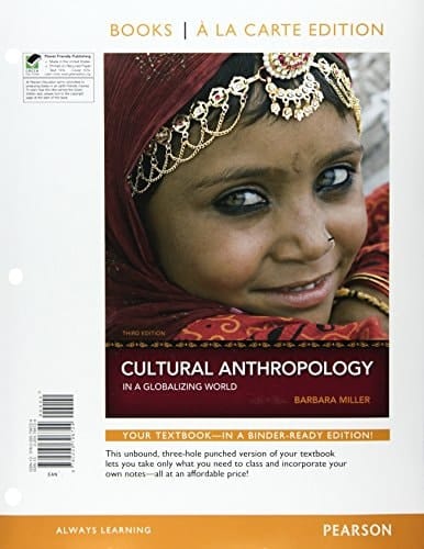 Cultural Anthropology in a Globalizing World (Books a la Carte)