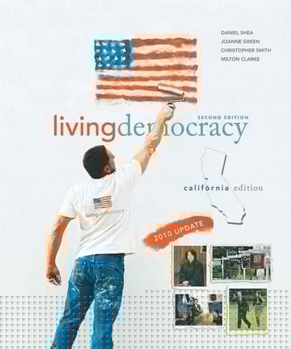 Living Democracy, 2010 Update: California Edition