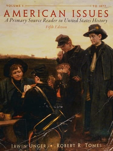 American Issues: A Primary Source Reader in United States History, Volume 1