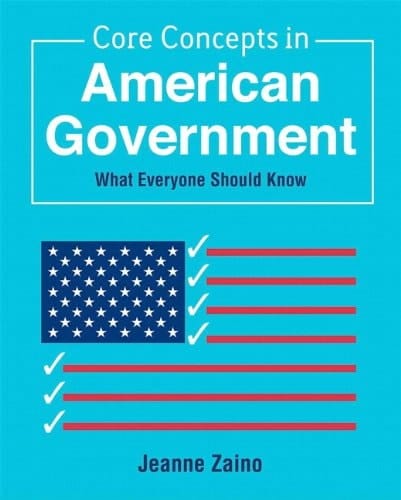 Core Concepts in American Government + Mysearchlab With Etext Student Access Code: What Everyone Should Know