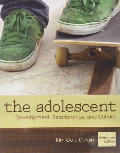 The Adolescent: Development, Relationships, and Culture with MyVirtualTeen (13th Edition)