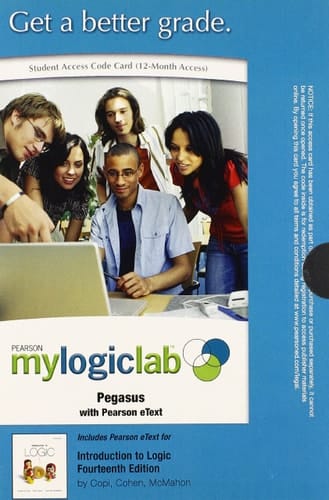 MyLogicLab with Pearson eText -- Standalone Access Card -- for Introduction to Logic (14th Edition) (mylogiclab (Access Codes))