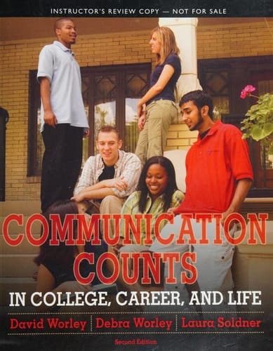 Communication Counts in College, Career, and Life