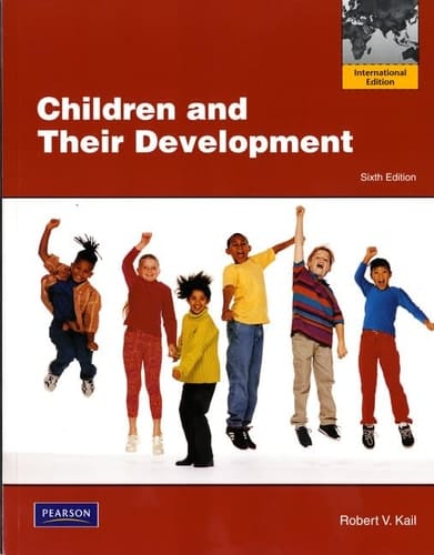 Children and Their Development: International Edition